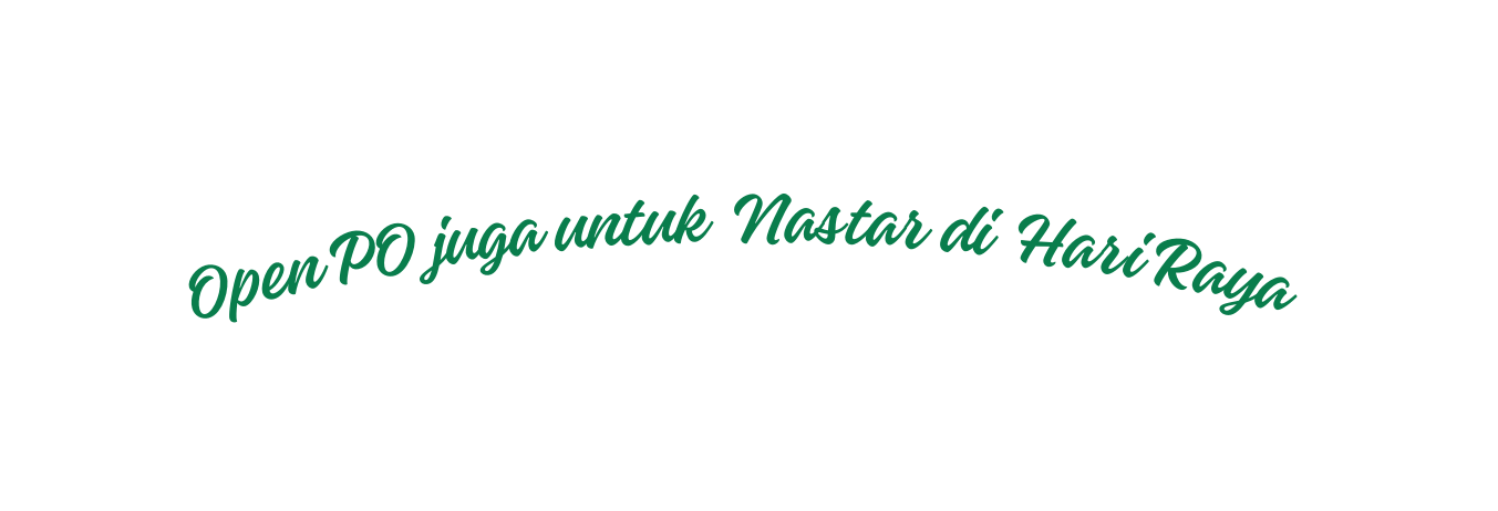 Open PO juga untuk Nastar di Hari Raya